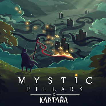 Mystic Pillars X Kantara